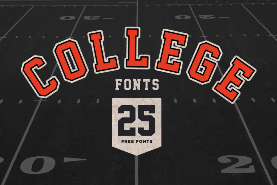 25 Free College Fonts To Download