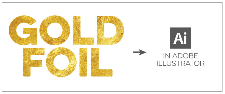 Gold Foil Effect Adobe Illustrator Step 01