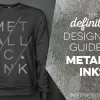 The definitive designers guide to metallic inks POSTER 001