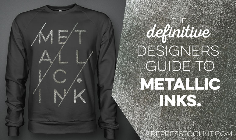 The definitive designers guide to metallic inks POSTER 001