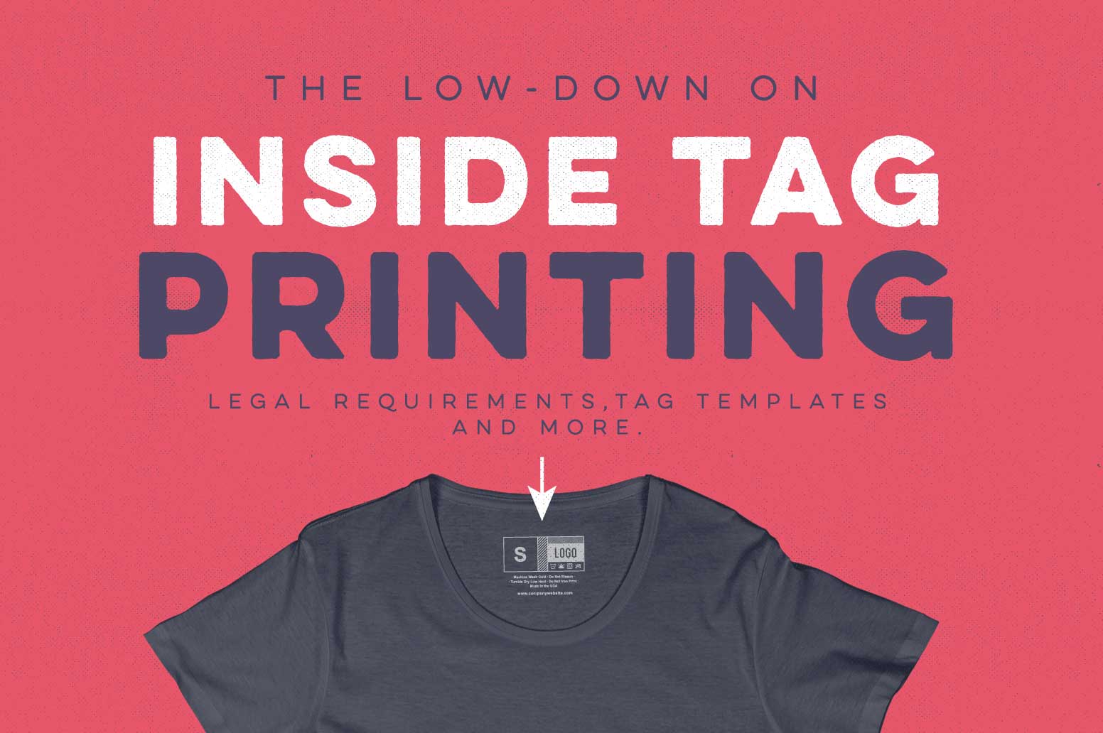 Inside tag printing low down legal requirements tag templates