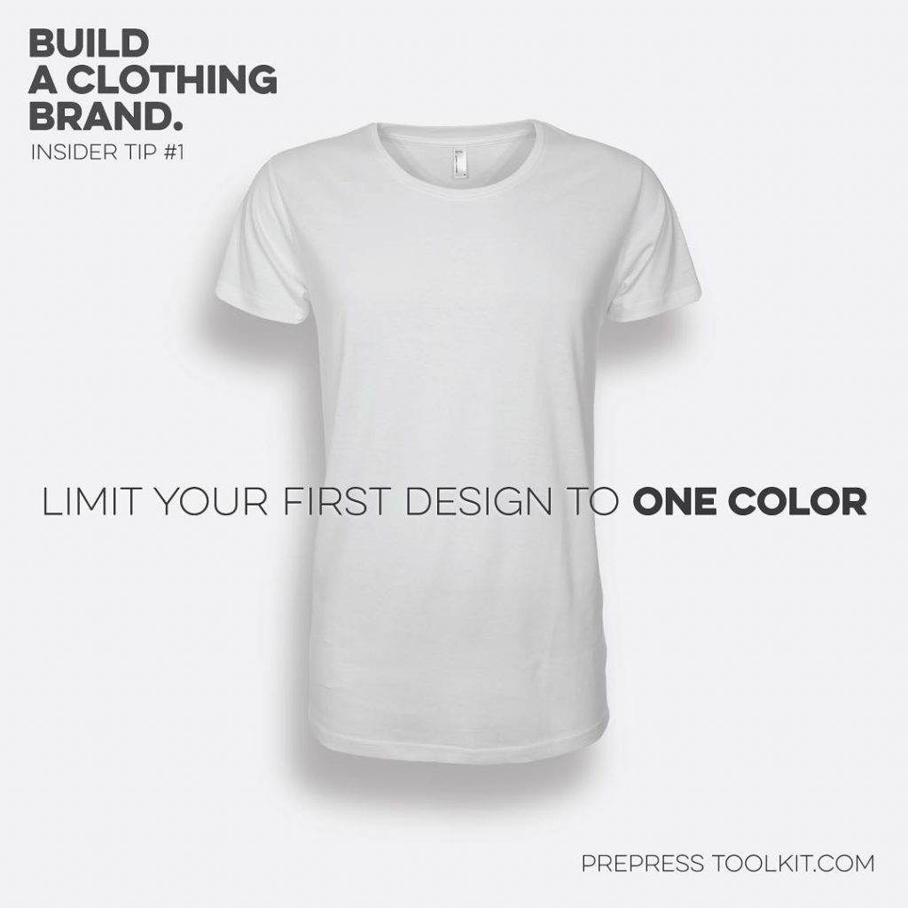 limit your t-shirt design to one color